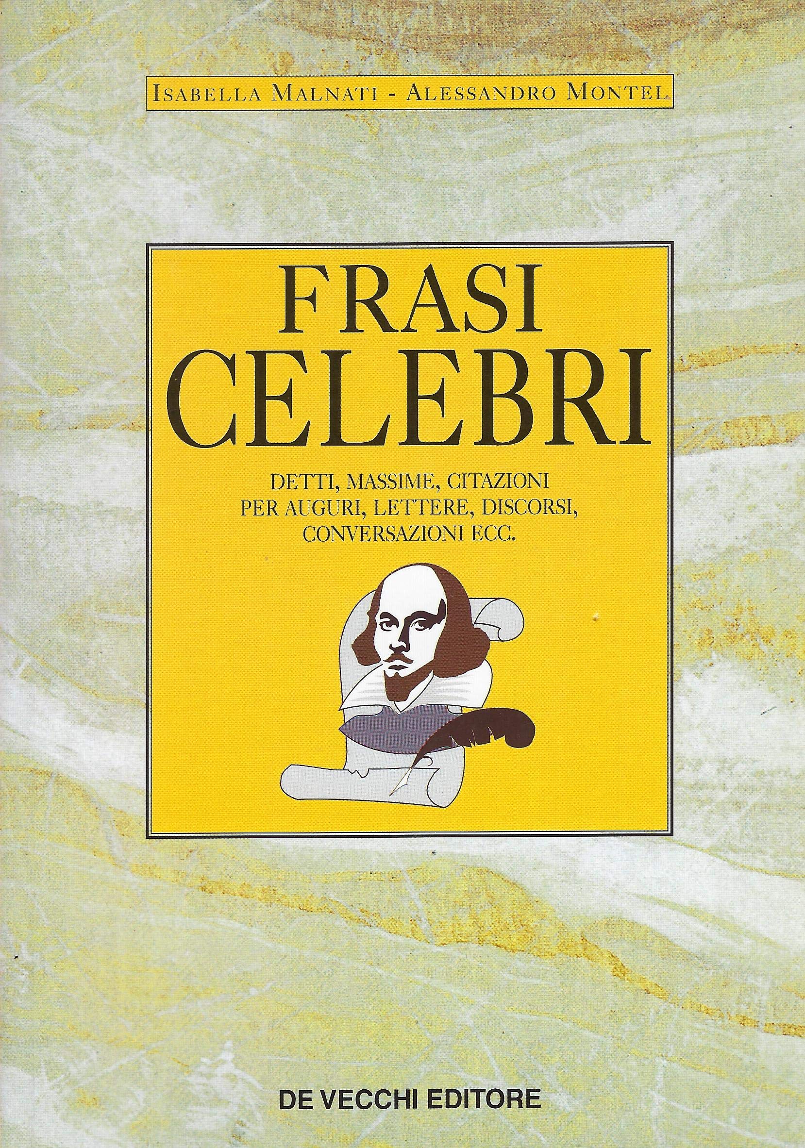 Frasi celebri (Saper parlare e scrivere) Contemporary literature