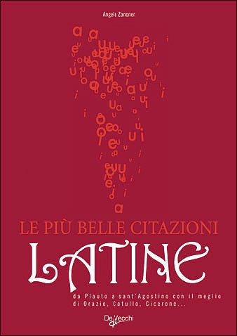 La più belle citazioni latine (Lingue. Italiano) Contemporary literature
