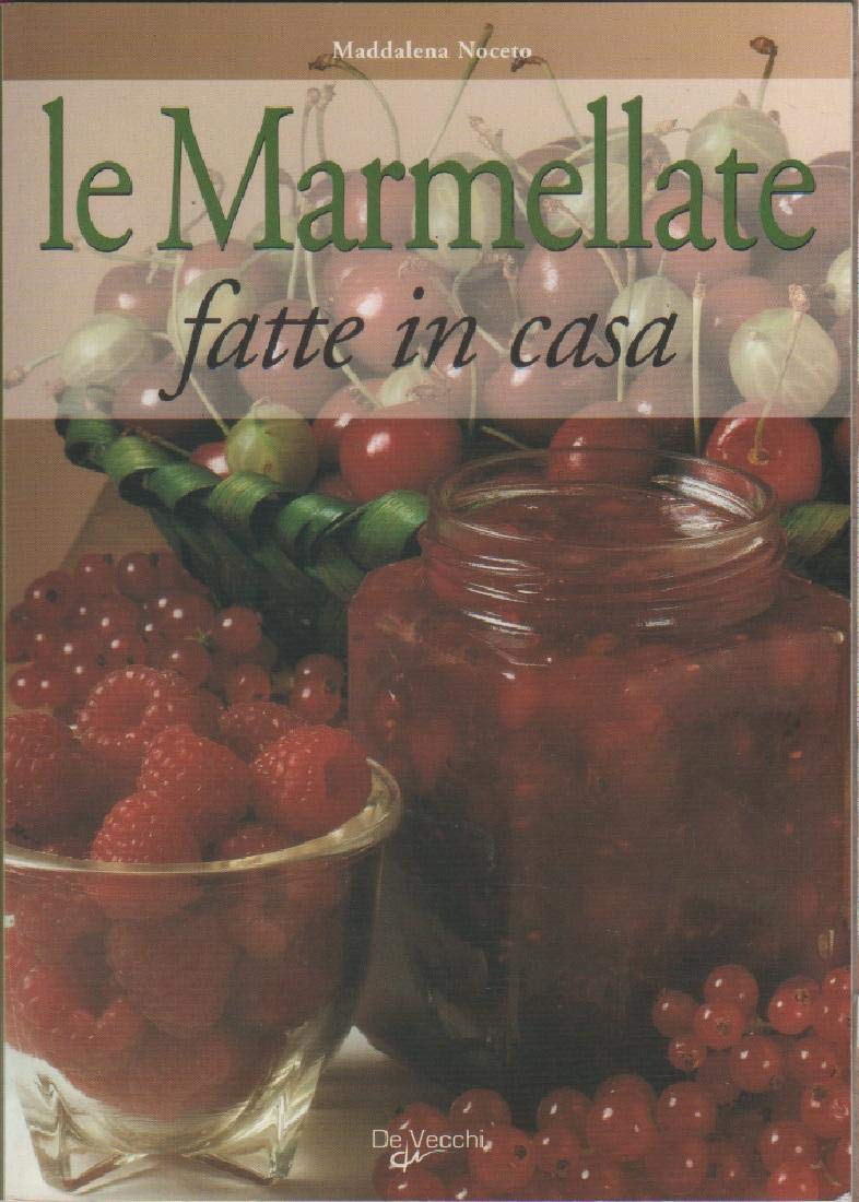 Le marmellate fatte in casa Leisure, Home & Garden