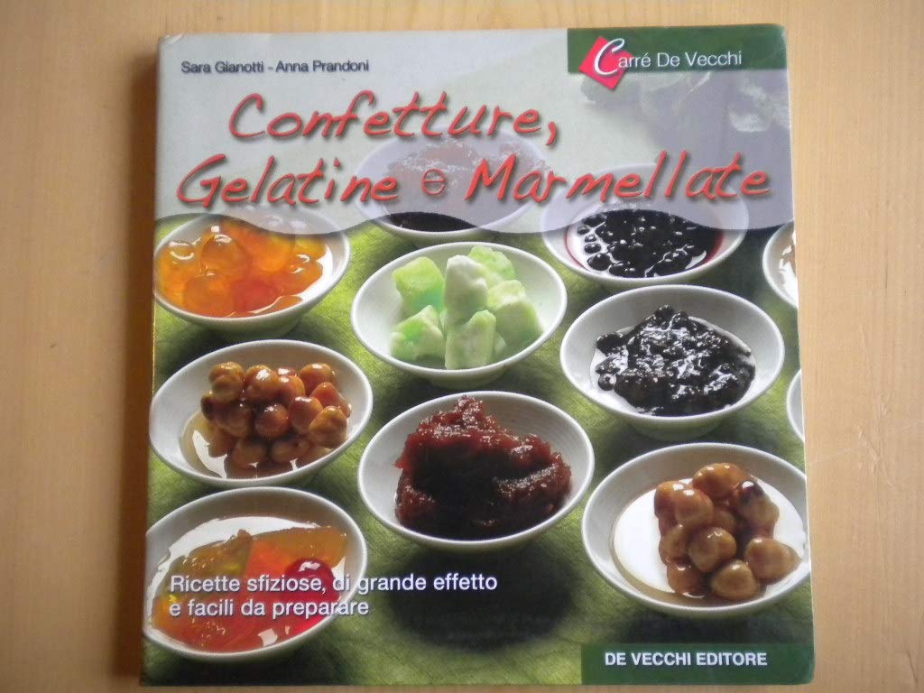 Confetture, gelatine e marmellate book