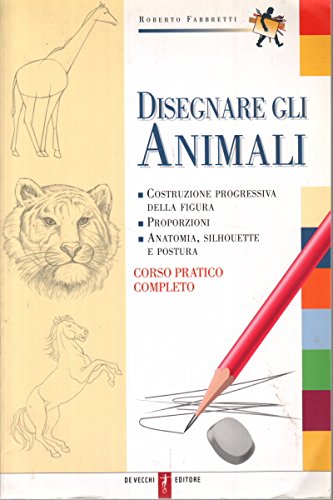 Disegnare gli animali. Corso pratico completo book