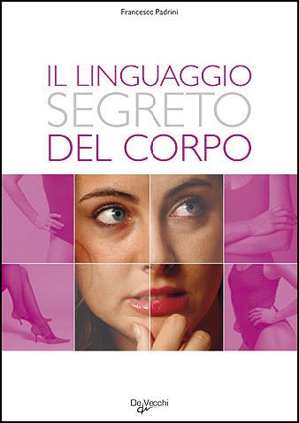 Il linguaggio segreto del corpo book