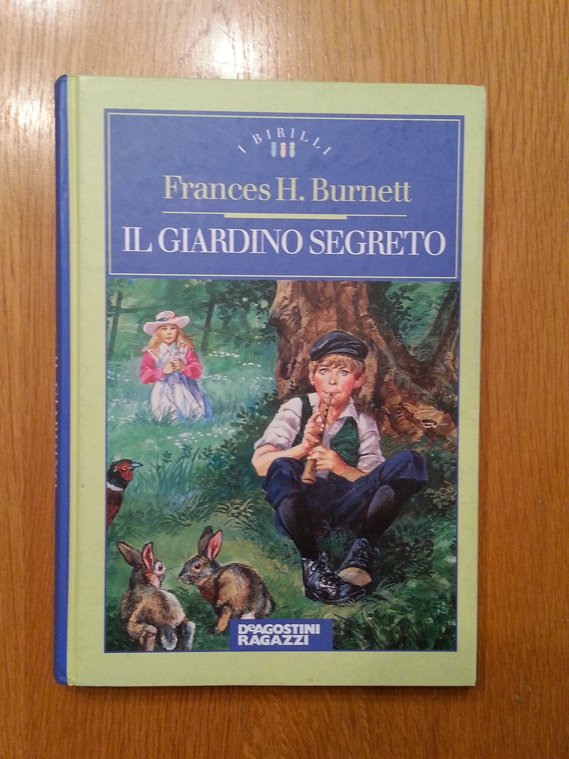 Il giardino segreto (I Birilli) Novels & Short Stories