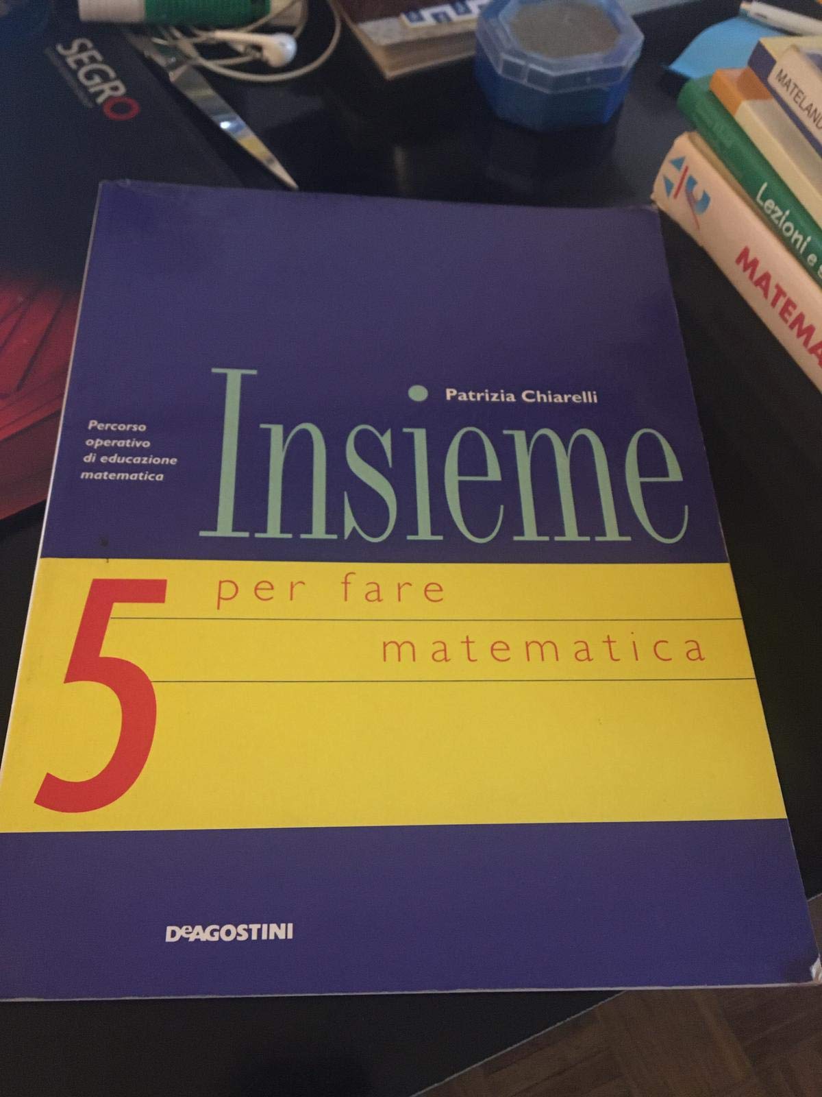Insieme per fare matematica. Percorso operativo di educazione matematica. Per la 5ª classe elementare book