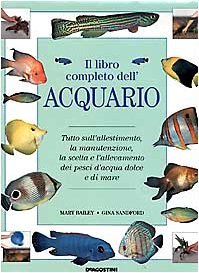 Il libro completo dell'acquario Pets
