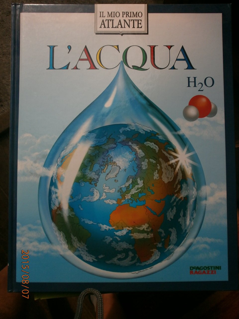 L'acqua (Il mio primo atlante) Books
