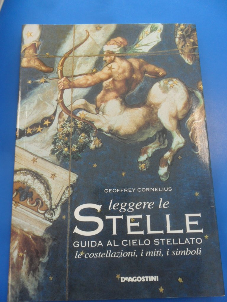 Leggere le stelle. Guida al cielo stellato: le costellazioni, i miti, i simboli Leisure, Home & Garden