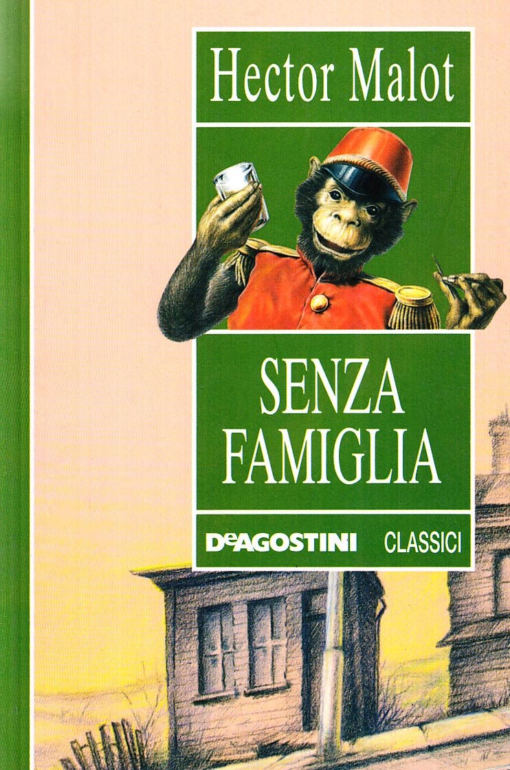 Senza famiglia (Classici) Novels & Short Stories