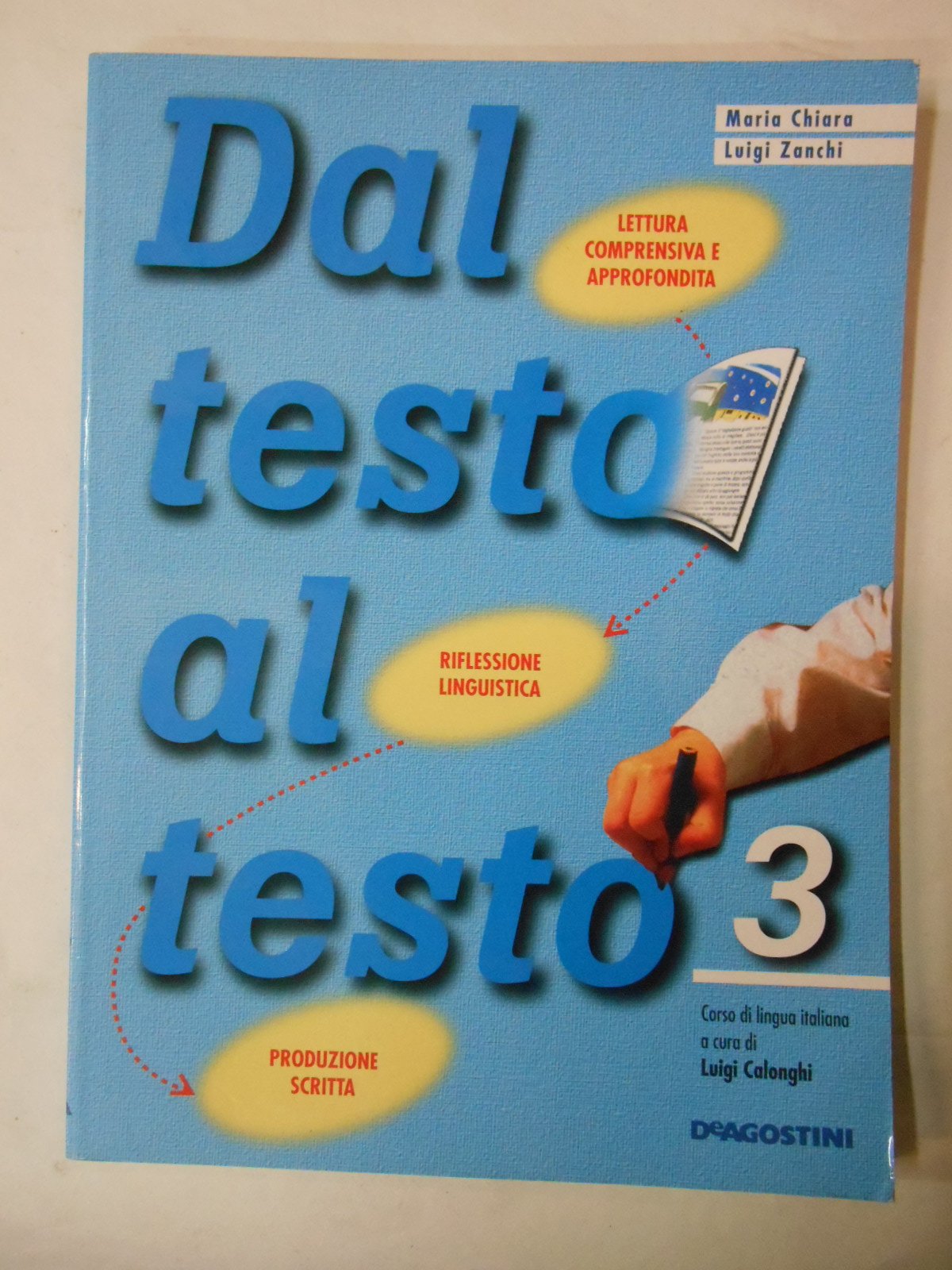 Dal testo al testo. Corso di letture e di educazione linguistica. Per la Scuola elementare (Vol. 1) book