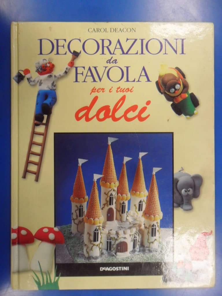 Decorazioni da favola per i tuoi dolci book