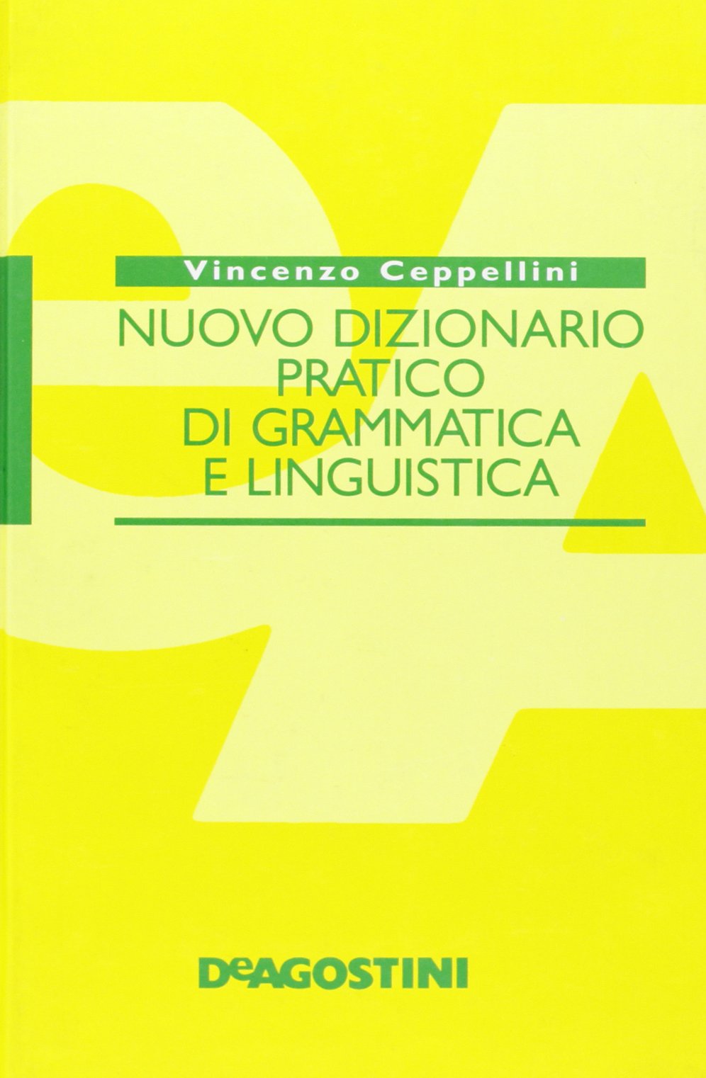 Nuovo dizionario pratico di grammatica e linguistica Books