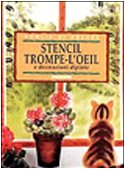 Stencil, trompe-l'oeil e decorazioni dipinte (Voglia di creare) Hobbies & Crafts
