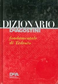 Dizionario fondamentale di tedesco Foreign Languages ​​& Dictionaries
