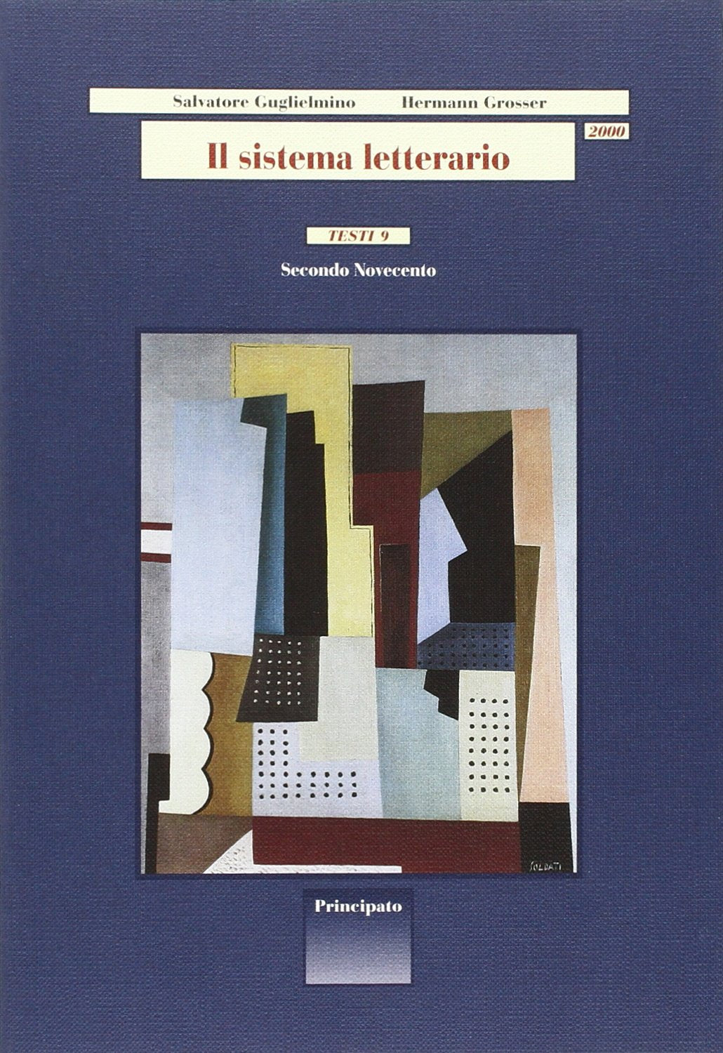 Il sistema letterario 2000. Testi. Per le Scuole superiori (Vol. 9) book