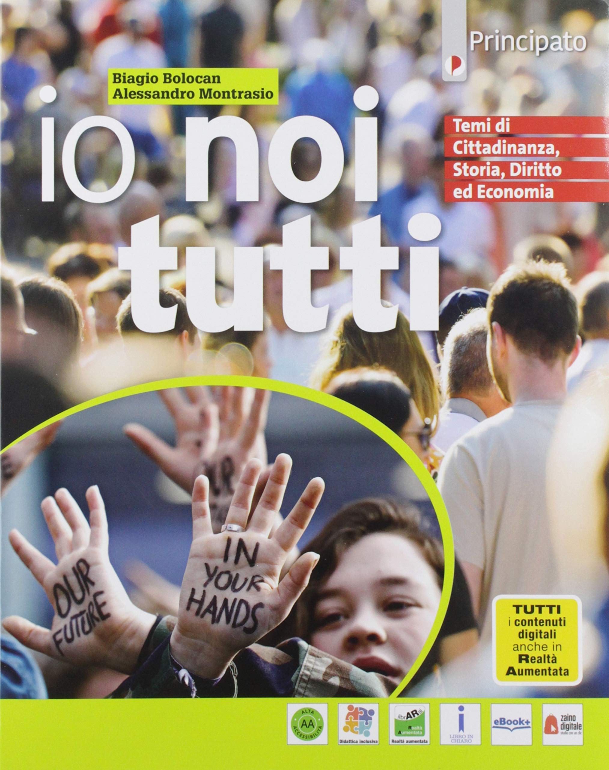 Io noi tutti. Temi di cittadinanza. Per le Scuole superiori. Con espansione online Natural Sciences