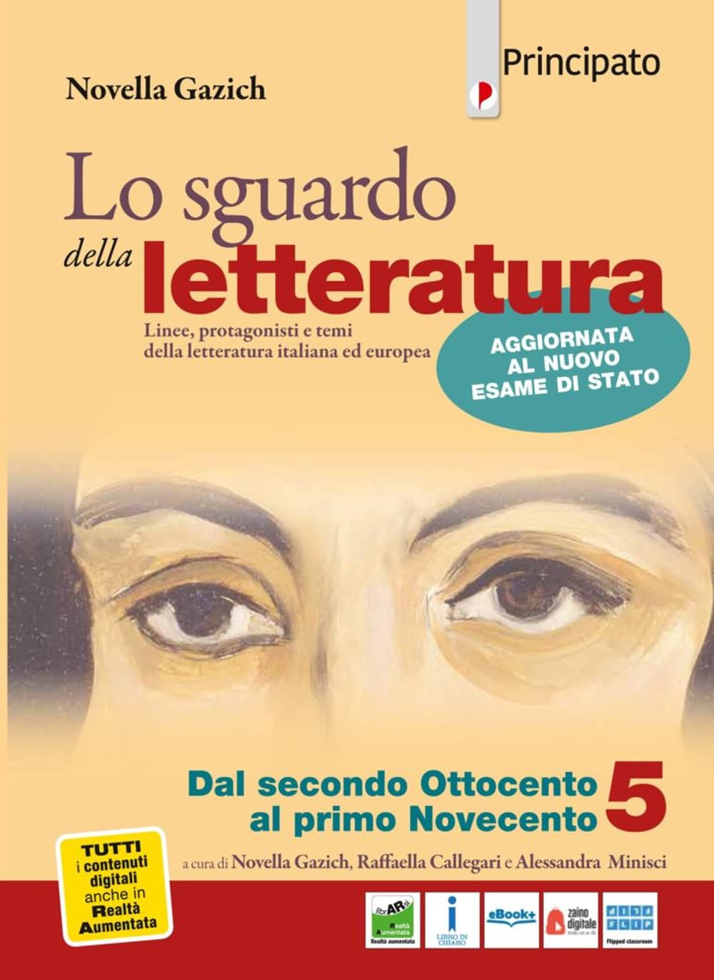 Lo sguardo della letteratura. Per le Scuole superiori. Con e-book. Con espansione online (Vol. 3) Professional & Reference Books