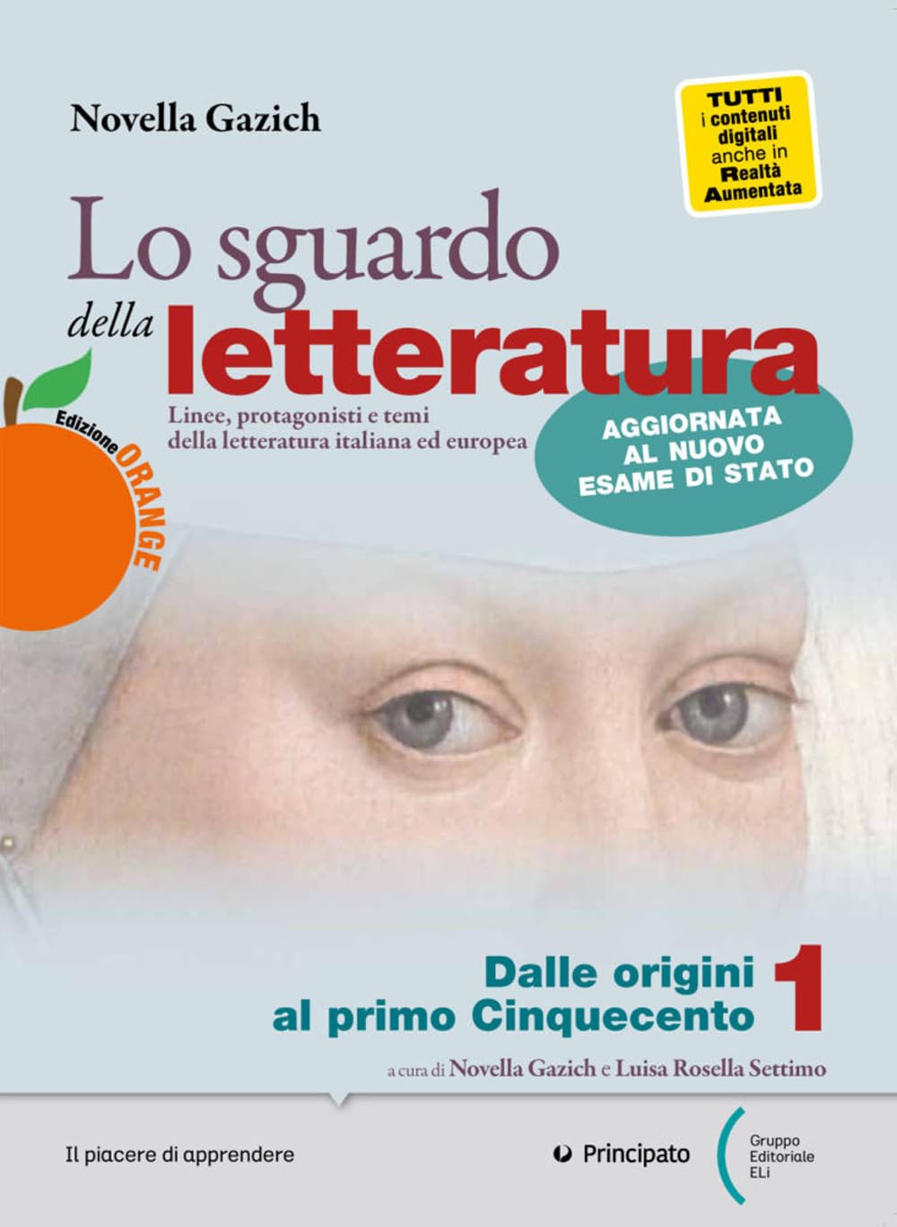Lo sguardo della letteratura. Ediz. orange. Per le Scuole superiori. Con e-book. Con espansione online (Vol. 3A) book