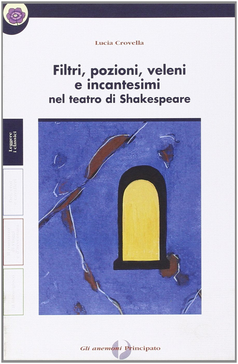 Filtri, pozioni, veleni. Con quaderno book