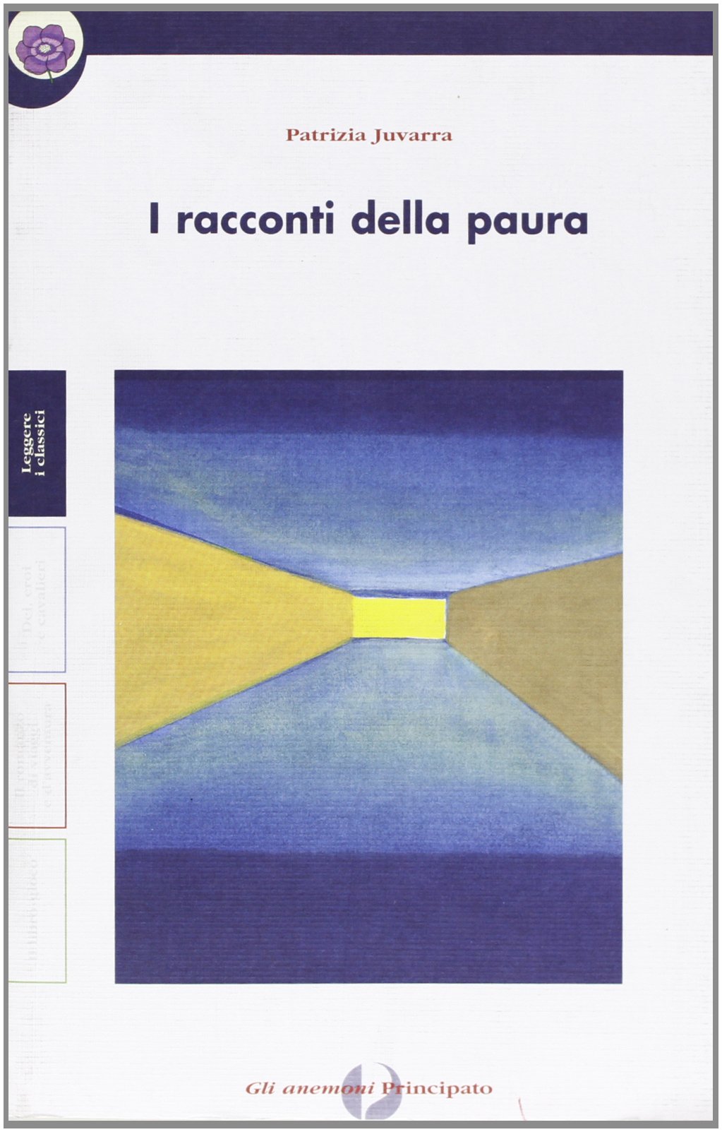 I racconti della paura. Con quaderno book