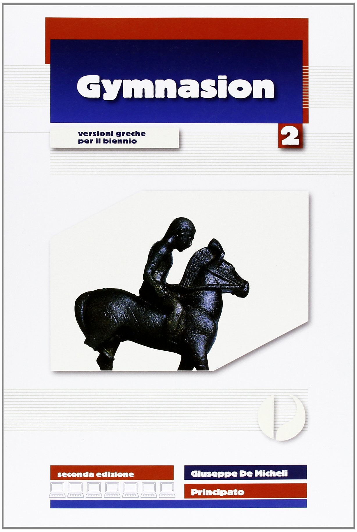 Gymnasion. Versioni greche. Per il biennio del Liceo classico. Con espansione online (Vol. 2) book