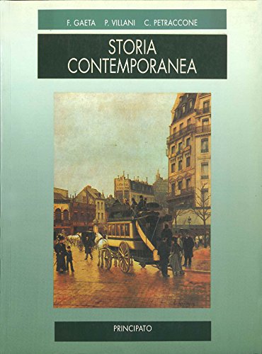 Storia contemporanea. Per le Scuole superiori (Vol. 3) book