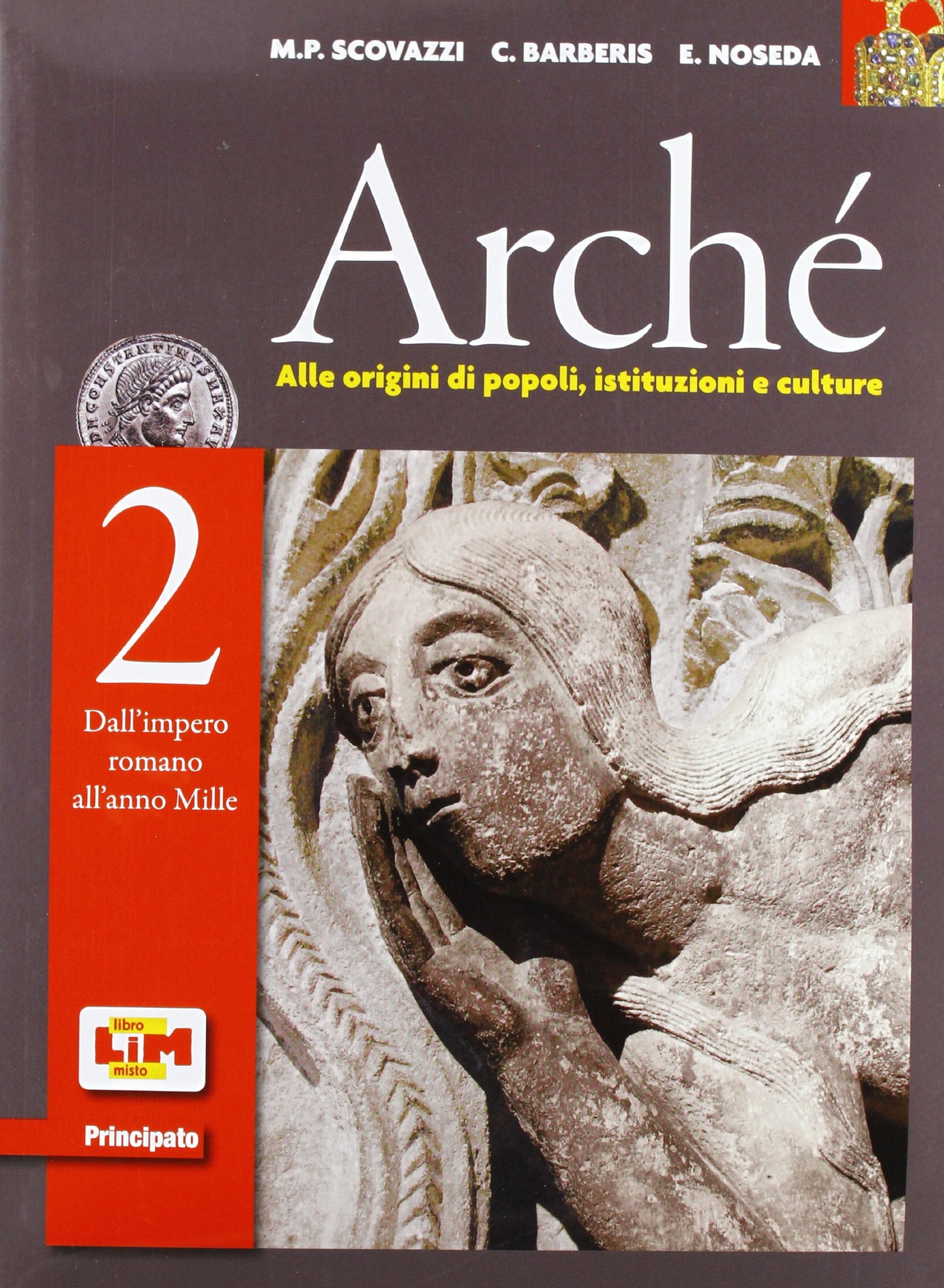Archè. Per le Scuole superiori. Con DVD-ROM. Con espansione online (Vol. 2) book