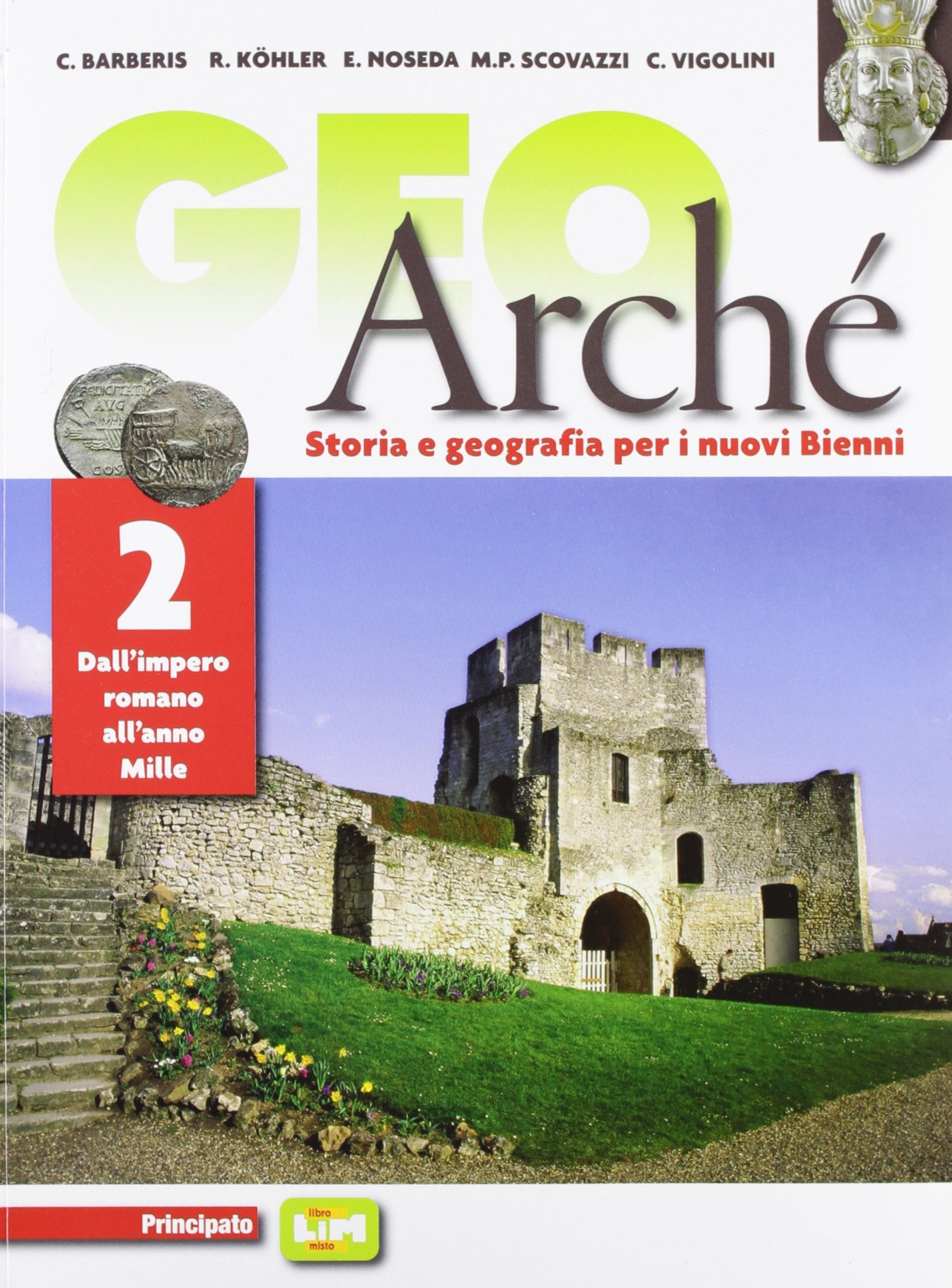 Geoarchè. LibroLIM. Per le Scuole superiori. Con e-book. Con espansione online (Vol. 2) Natural Sciences