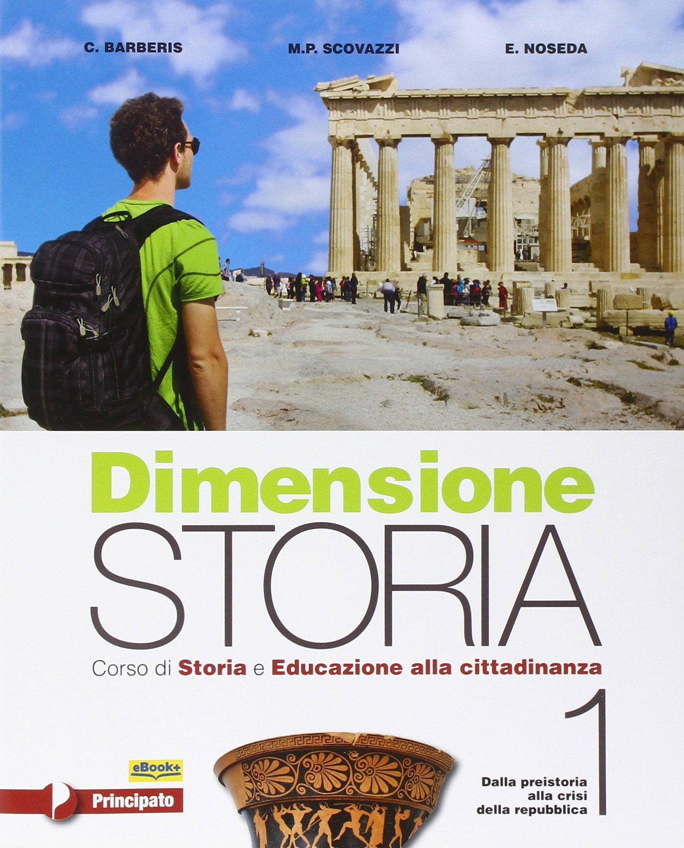 Dimensione storia. Corso di storia e educazione alla cittadinanza. Per le Scuole superiori. Con e-book. Con espansione online (Vol. 1) Professional & Reference Books