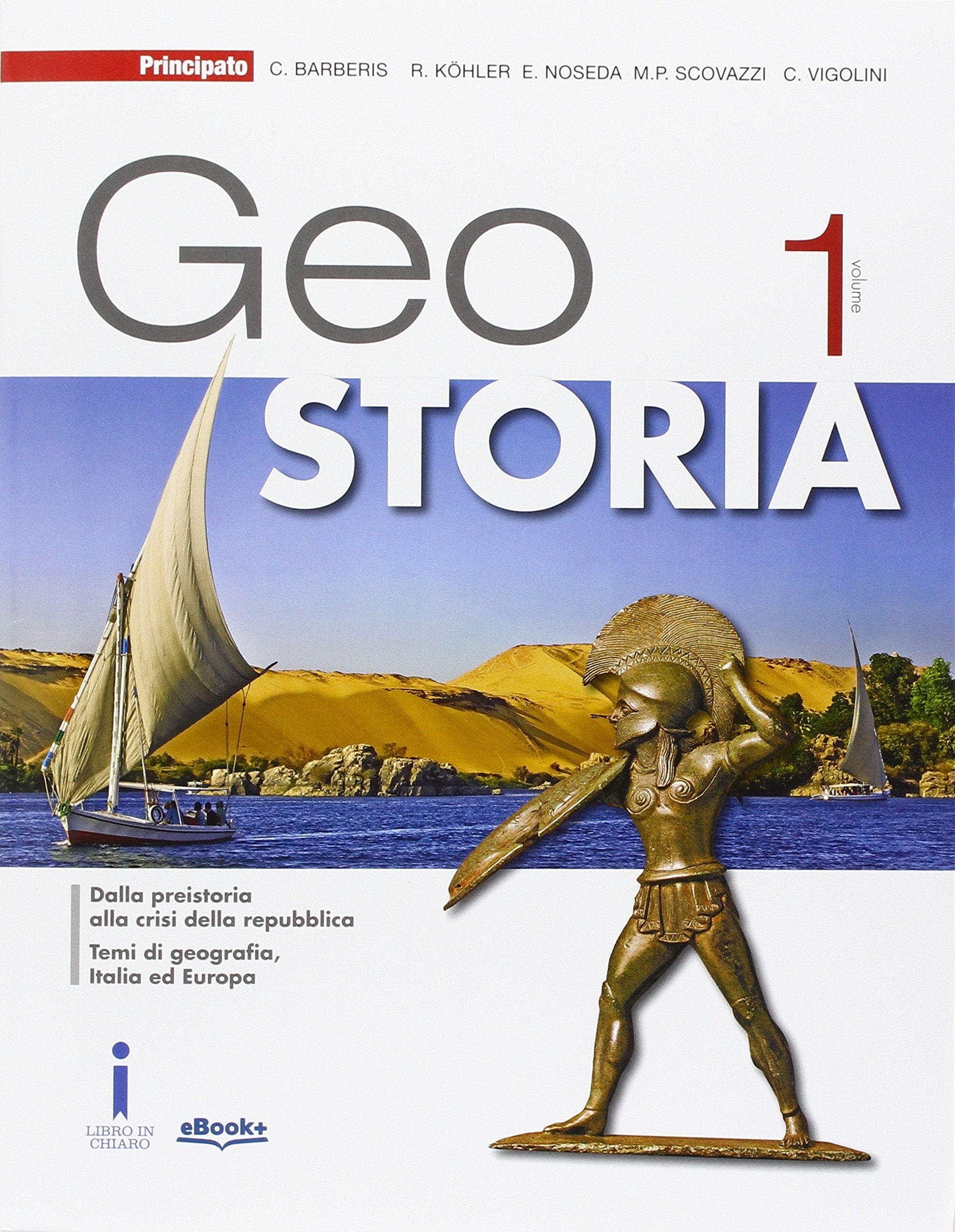 GeoStoria. Con atlante. Con esoansione online. Per le Scuole superiori. Con e-book (Vol. 1) Natural Sciences