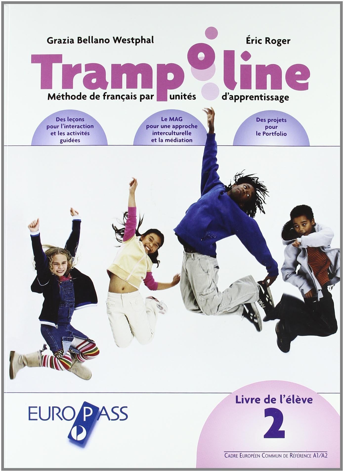 Trampoline. Livre de l'élève et cahier. Per la Scuola media. Con CD-Audio (Vol. 2) Professional & Reference Books