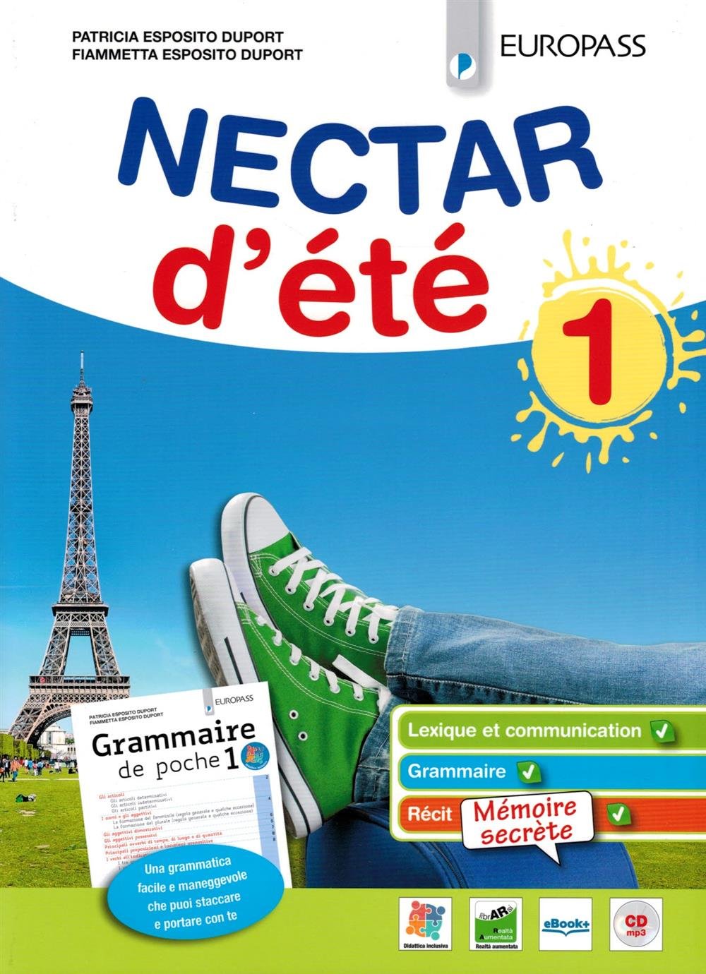 Nectar d'été. Con Grammaire de poche. Per la Scuola media. Con espansione online. Con espansione online (Vol. 1) book