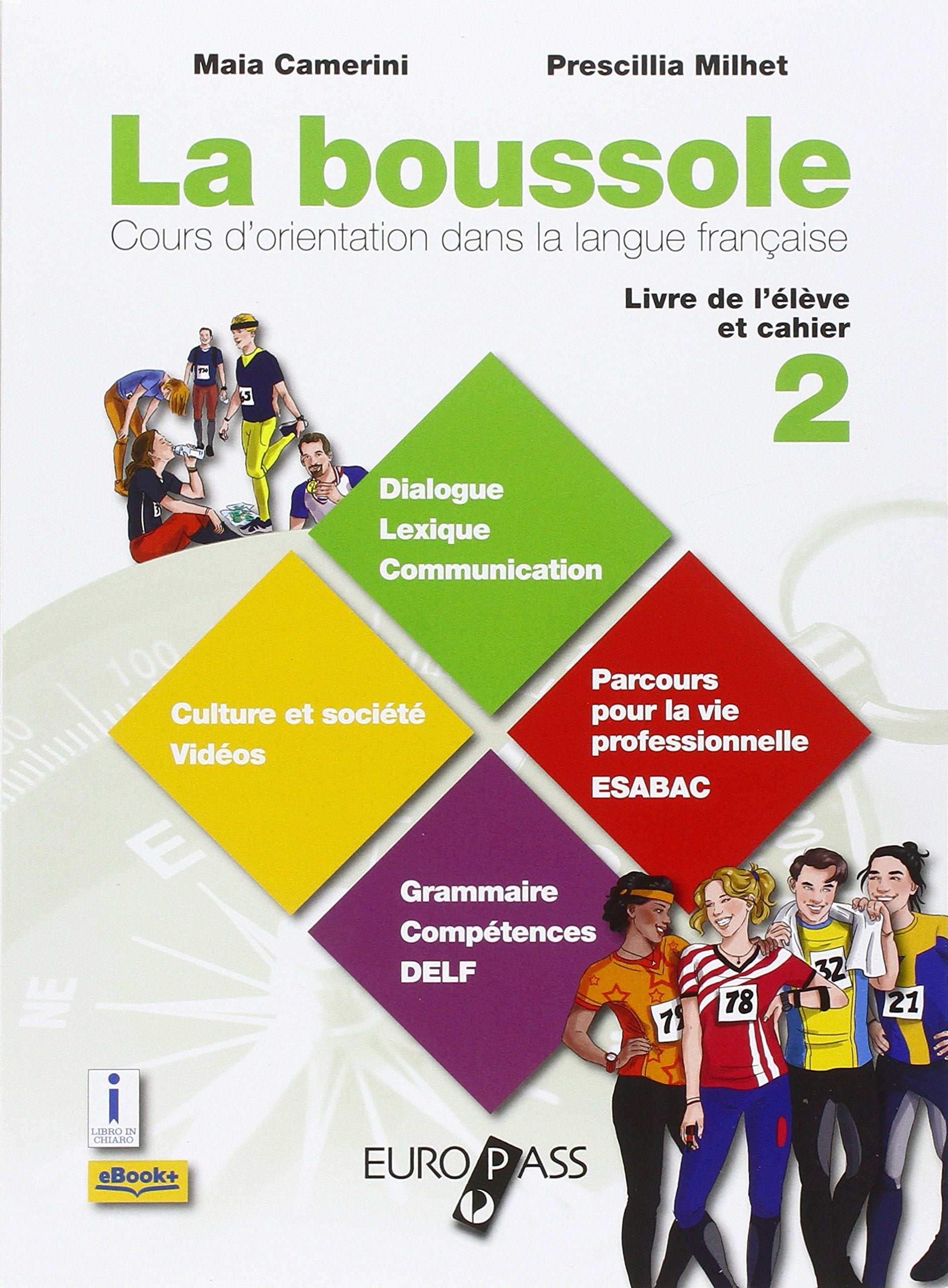 La bussole. Per le Scuole superiori. Con e-book. Con espansione online (Vol. 2) book