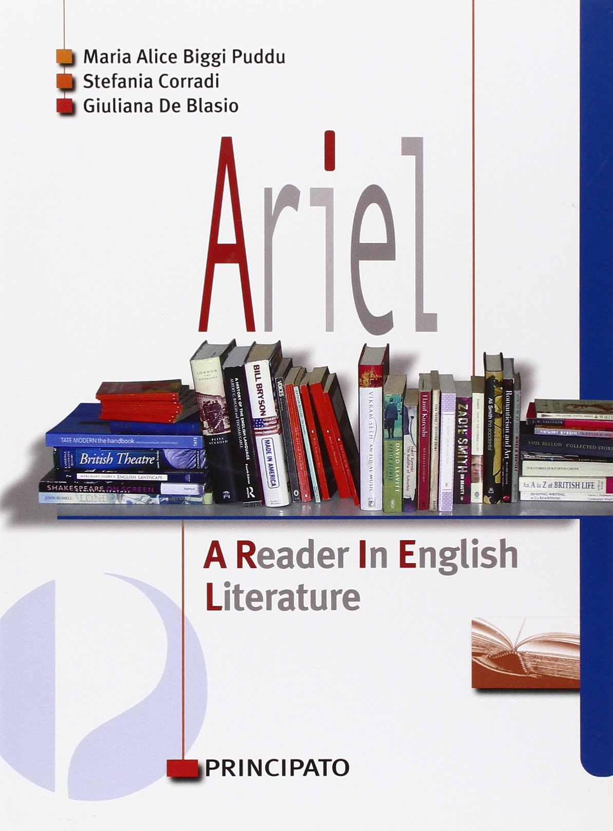 Ariel. A reader in English literature. Per le Scuole superiori. Con CD Audio. Con espansione online book