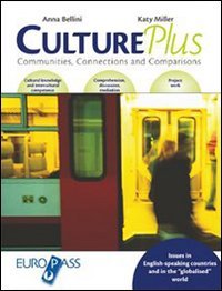 Culture plus. Per le Scuole superiori. Con CD Audio book