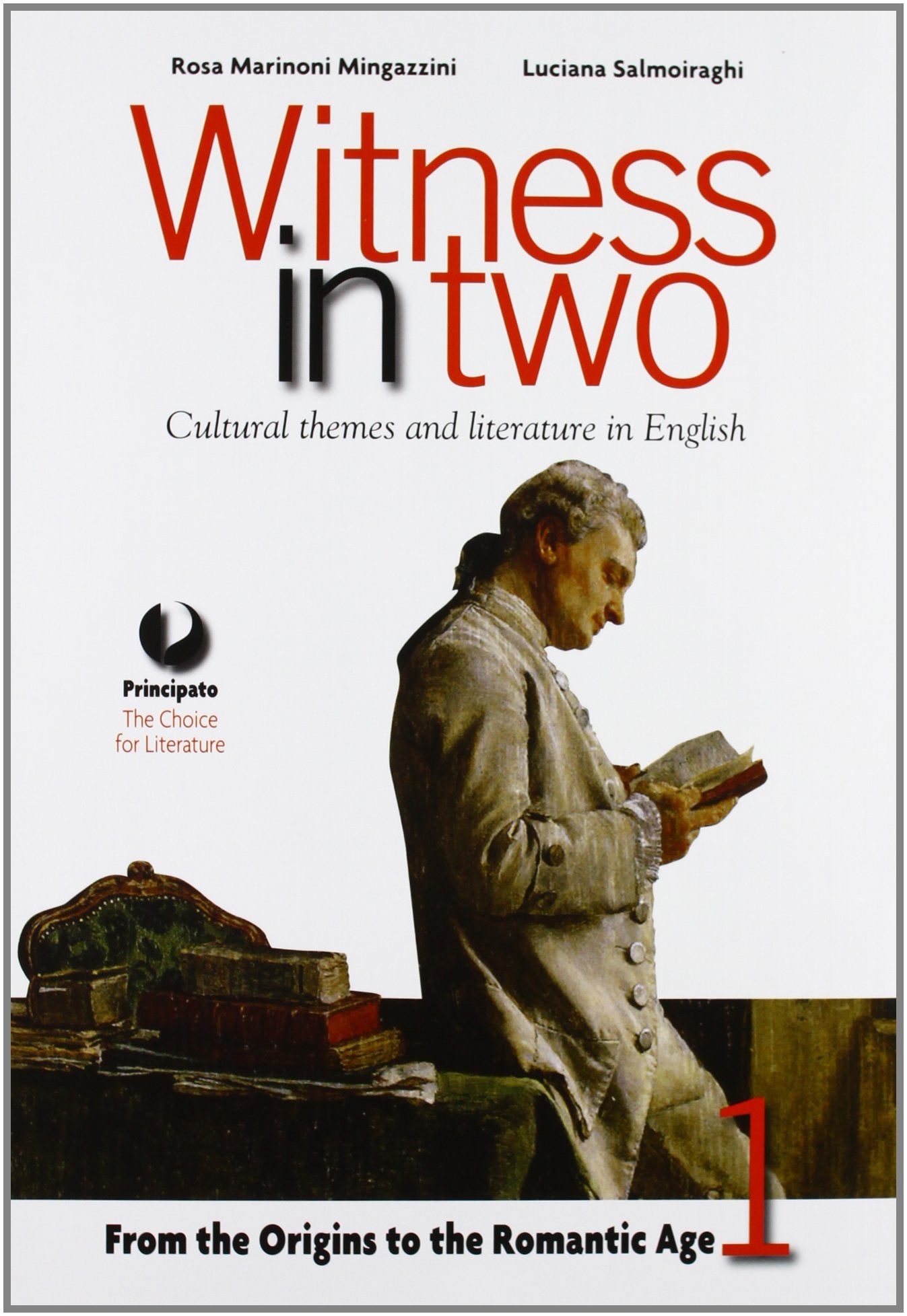 Witness in two. Con Reading tools. LibroLIM. Per le Scuole superiori. Con e-book. Con espansione online (Vol. 1) Professional & Reference Books