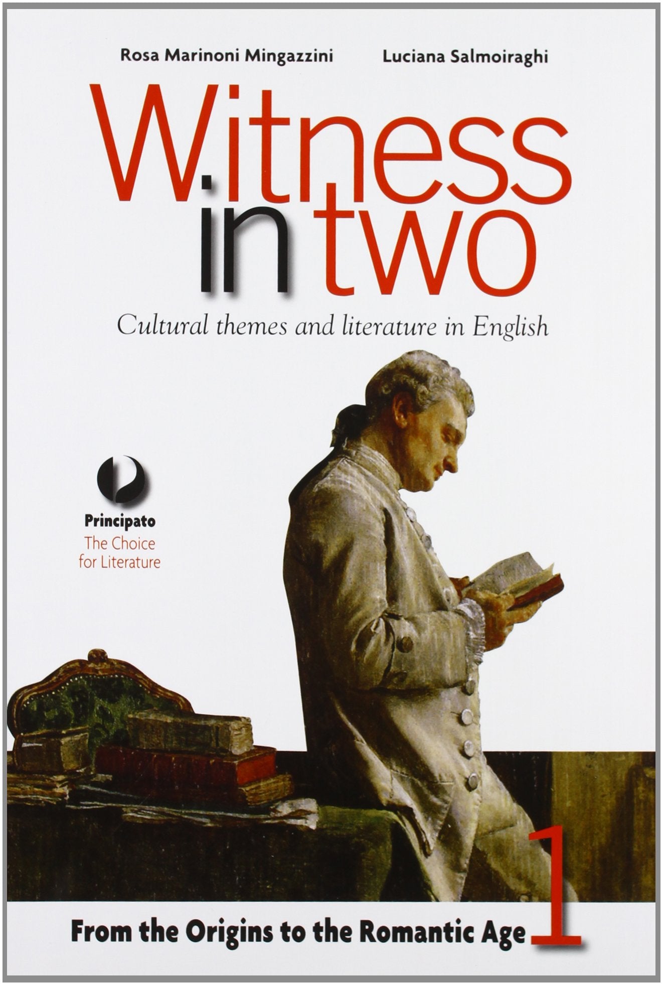 Witness in two. LibroLIM. Per le Scuole superiori. Con e-book. Con espansione online (Vol. 1) book