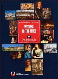 Witness to the times. Modulo A. Per le Scuole superiori. Con espansione online book
