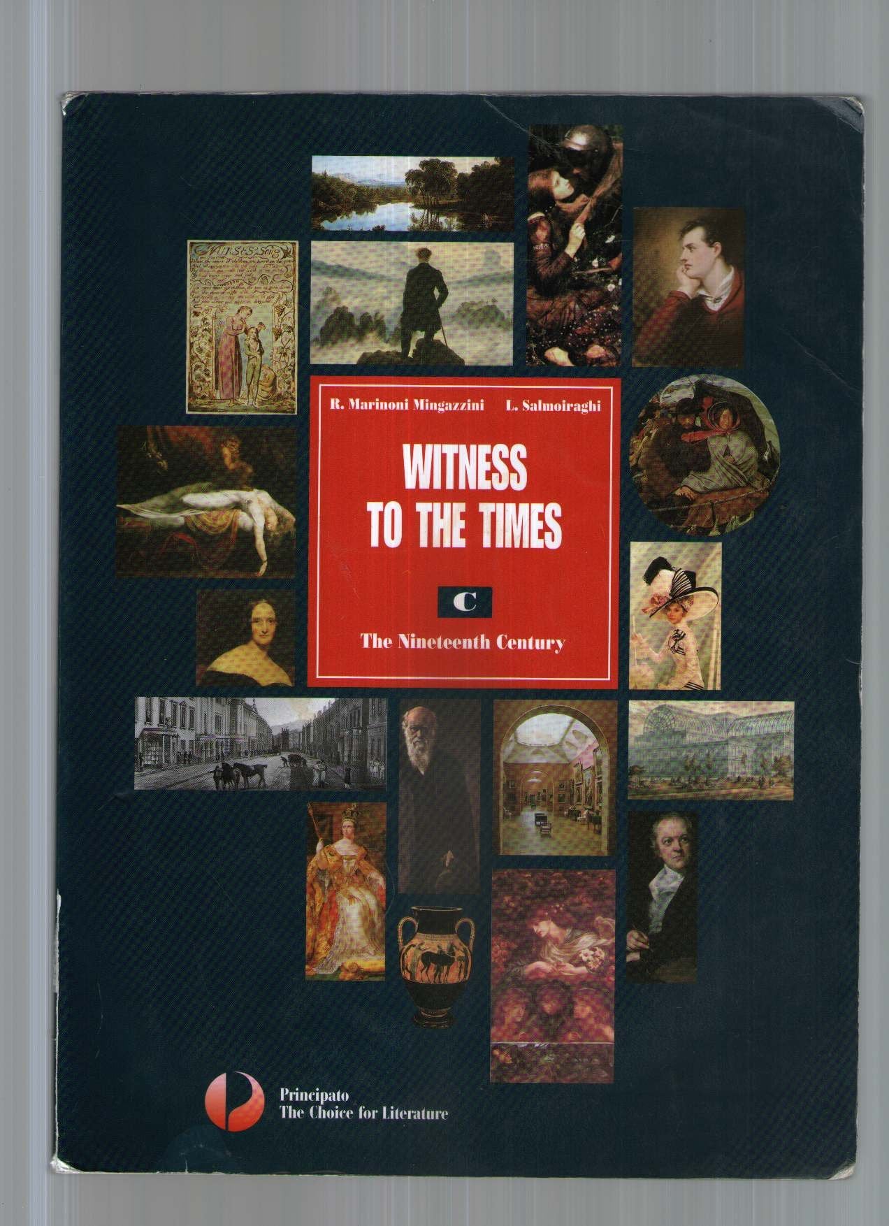 Witness to the times. Vol. C. Per le Scuole superiori. Con espansione online book