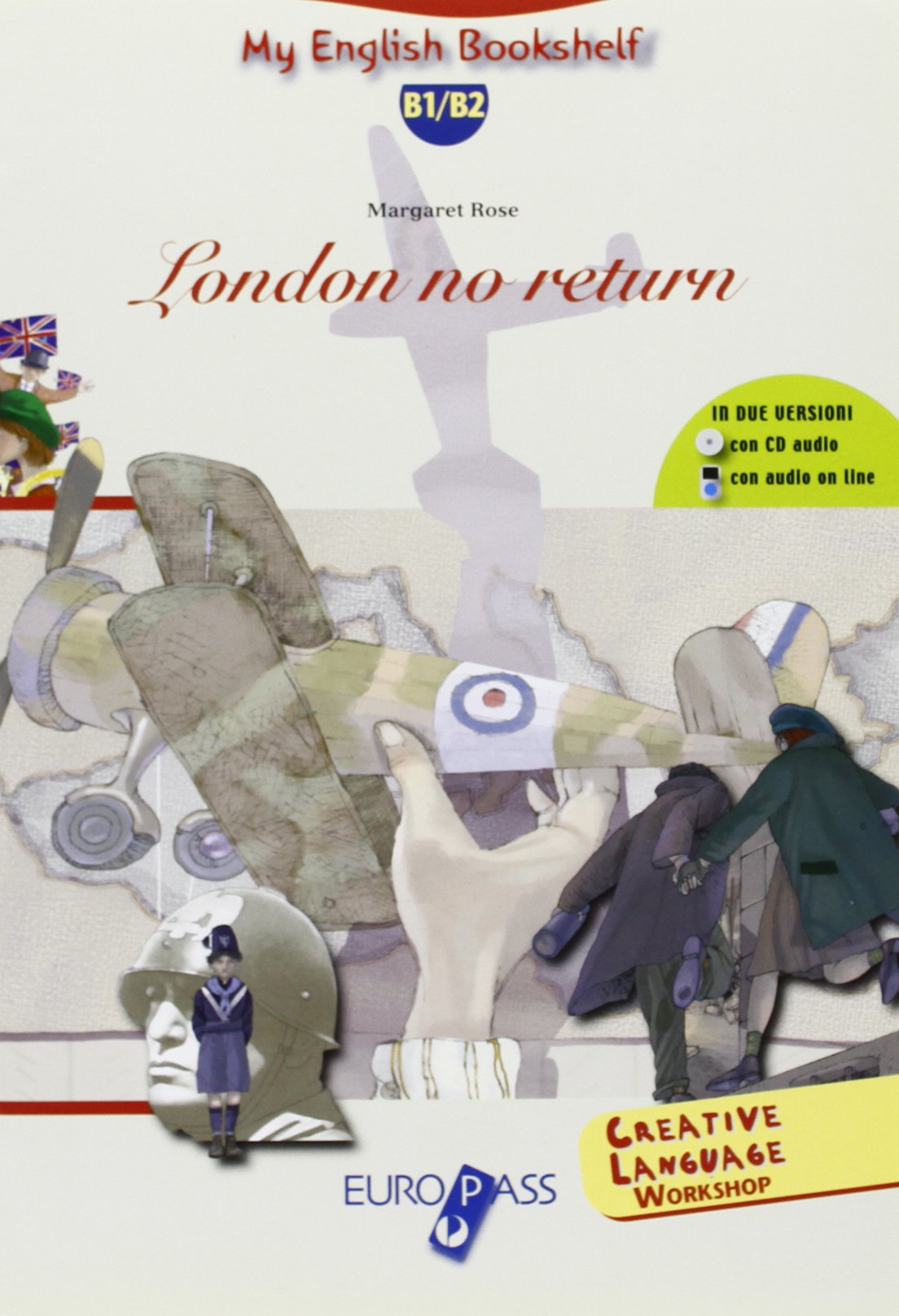 London no return. Livello B1-B2. Con espansione online book