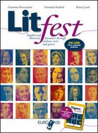 Litfest-Themes & links. English and american literature through authors, tests and genres. Per le Scuole superiori. Con espansione online book