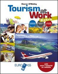 Tourism at workLIM. Per le Scuole superiori. Con e-book. Con espansione online. Con libro book