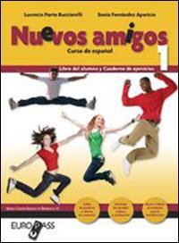 Nuevos amigos. Per la Scuola media. Con CD Audio. Con espansione online (Vol. 1) book