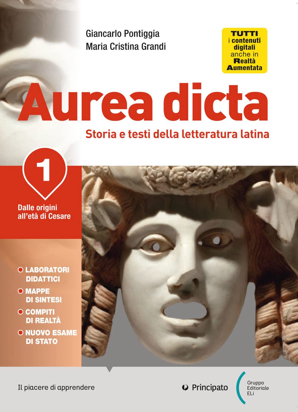 Aurea dicta. La seconda prova del nuovo esame di stato. Per il Liceo classico. Con e-book. Con espansione online. Dalle origini all’età di Cesare (Vol. 1) Non-fiction