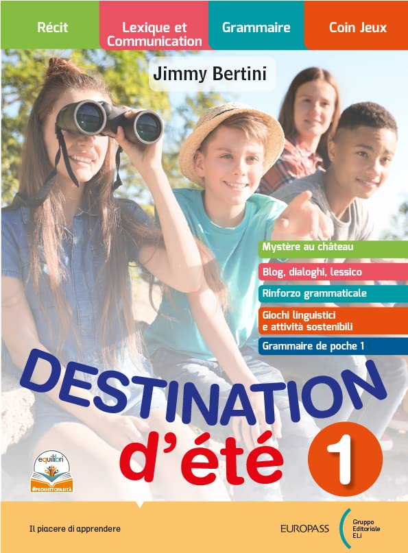 Destination d’été. Per la Scuola media (Vol. 1) book