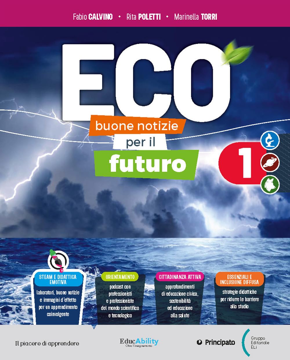 Eco. Buone notizie per il futuro. Con Skillbook, Studiafacile. Per la Scuola media. Con e-book. Con espansione online (Vol. 1) book