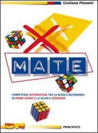 X-mate. Eserciziario di preparazione per la scuola superiore. Per la Scuola media. Con espansione online book