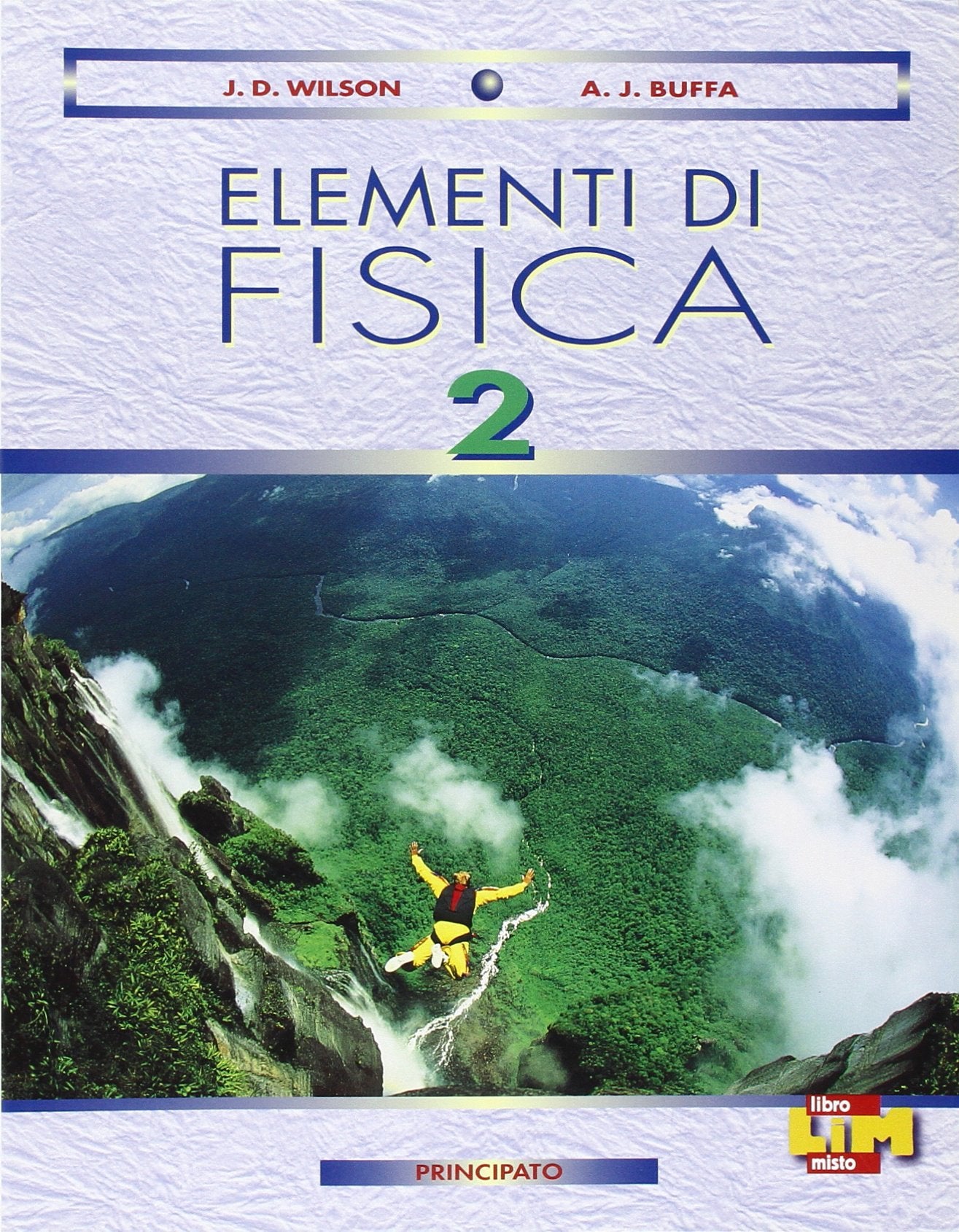 Elementi di fisica. Per le Scuole superiori. Con e-book (Vol. 2) book