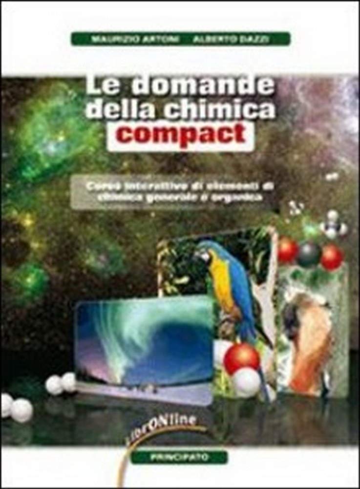 Le domande della chimica. Compact. Per le Scuole superiori. Con espansione online book