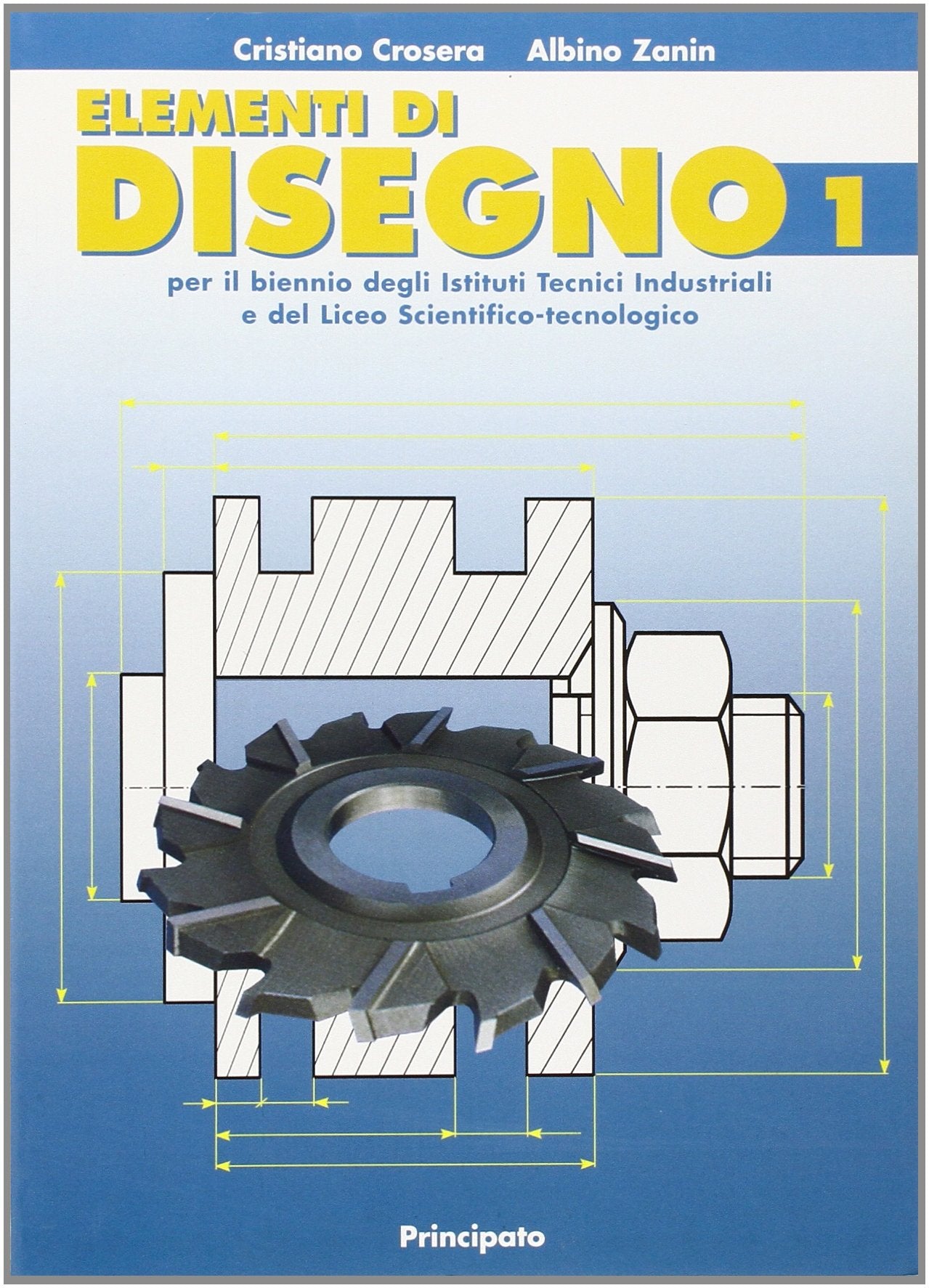 Elementi di disegno. Con il CAD. Per le Scuole superiori (Vol. 1) book