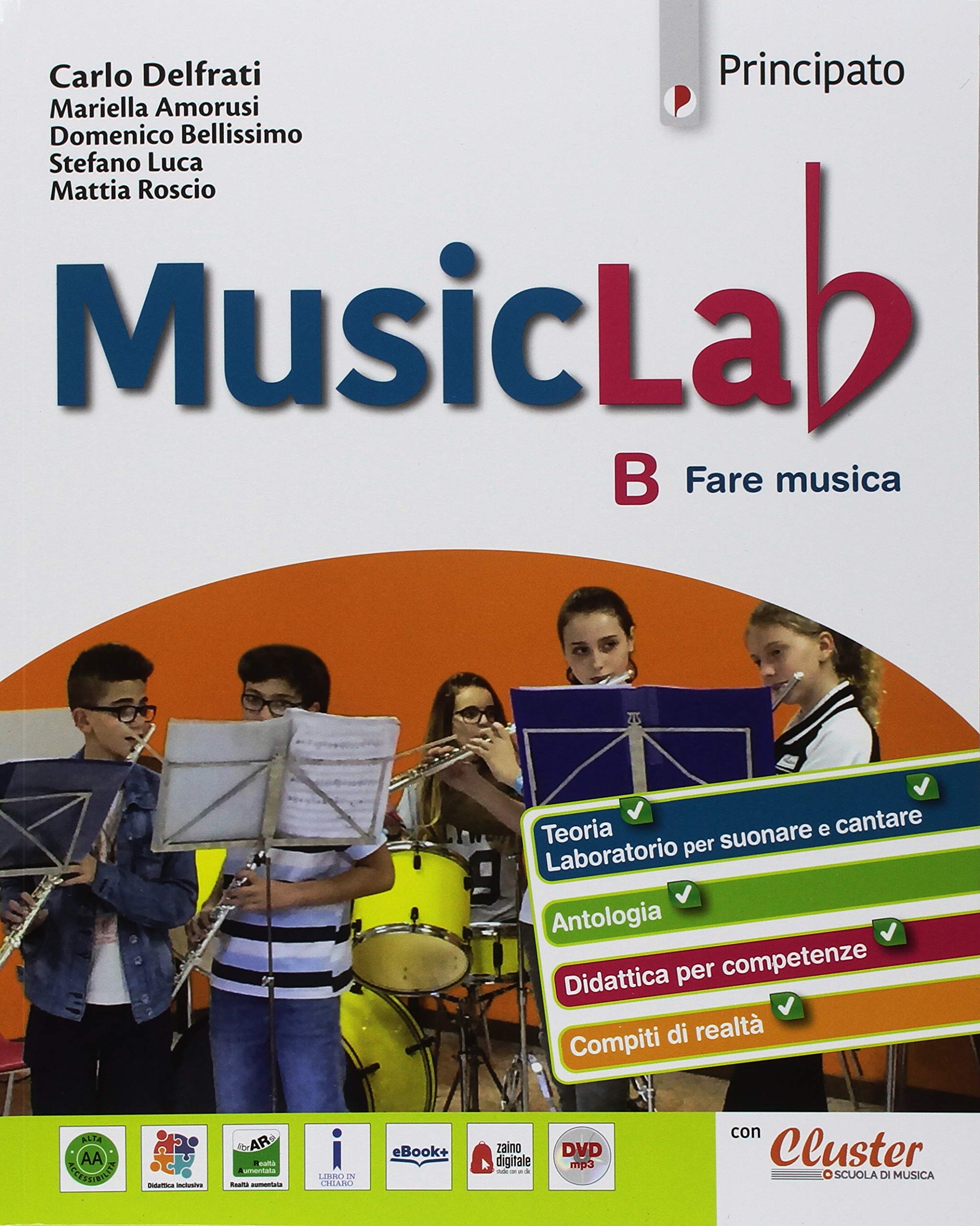 Music lab. Con Quaderno. Per la Scuola media. Con ebook. Con espansione online. Con DVD Audio (Vol. B) Professional & Reference Books